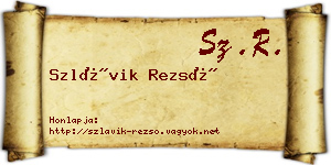 Szlávik Rezső névjegykártya
